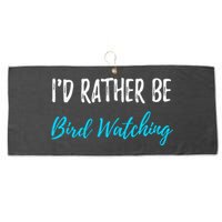 I'd Rather Be Bird Watching Funny Bird Watcher Gift Large Microfiber Waffle Golf Towel
