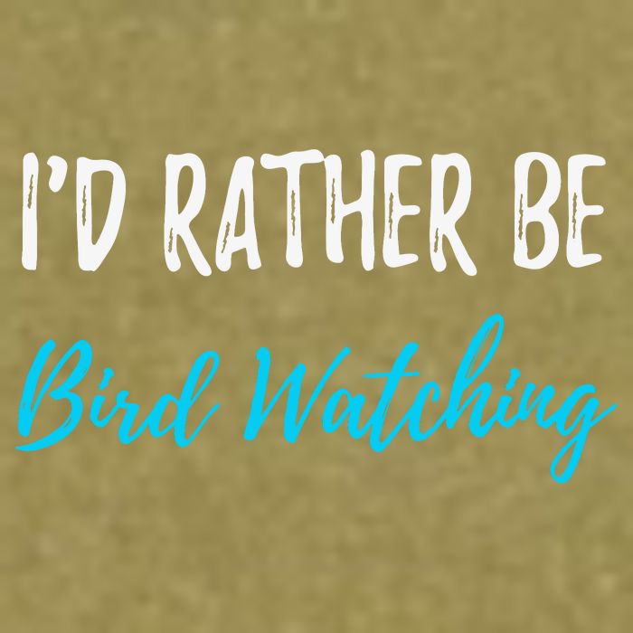 I'd Rather Be Bird Watching Funny Bird Watcher Gift Garment-Dyed Women's Muscle Tee