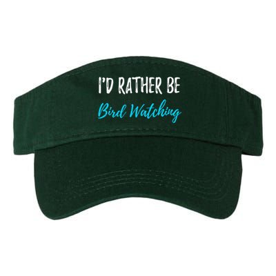 I'd Rather Be Bird Watching Funny Bird Watcher Gift Visor