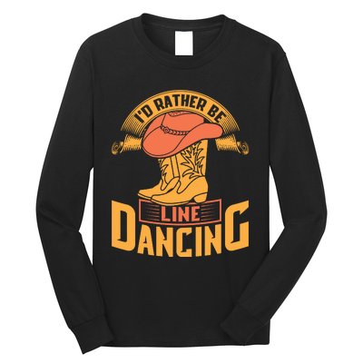 I'd Rather Be Line Dancing Western Long Sleeve Shirt