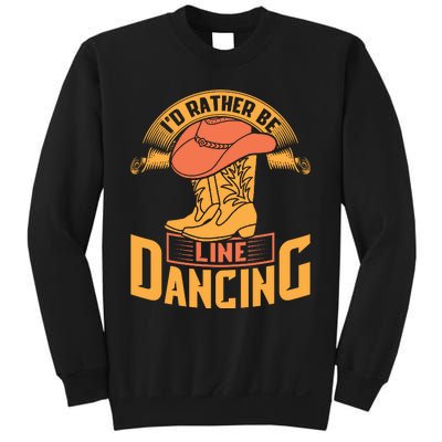 I'd Rather Be Line Dancing Western Sweatshirt