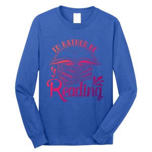 Id Rather Be Reading Book Lover Pile Of Books Gift Long Sleeve Shirt