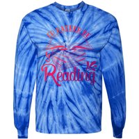 Id Rather Be Reading Book Lover Pile Of Books Gift Tie-Dye Long Sleeve Shirt