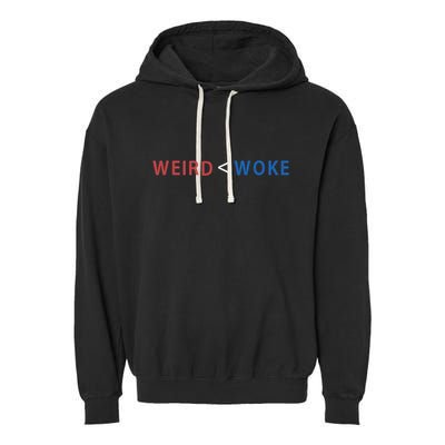ID Rather Be Woke Than Weird Funny Political Garment-Dyed Fleece Hoodie