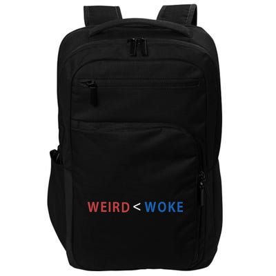 ID Rather Be Woke Than Weird Funny Political Impact Tech Backpack