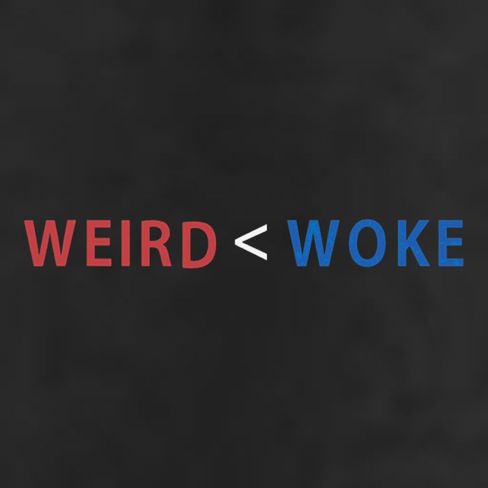 ID Rather Be Woke Than Weird Funny Political Hat