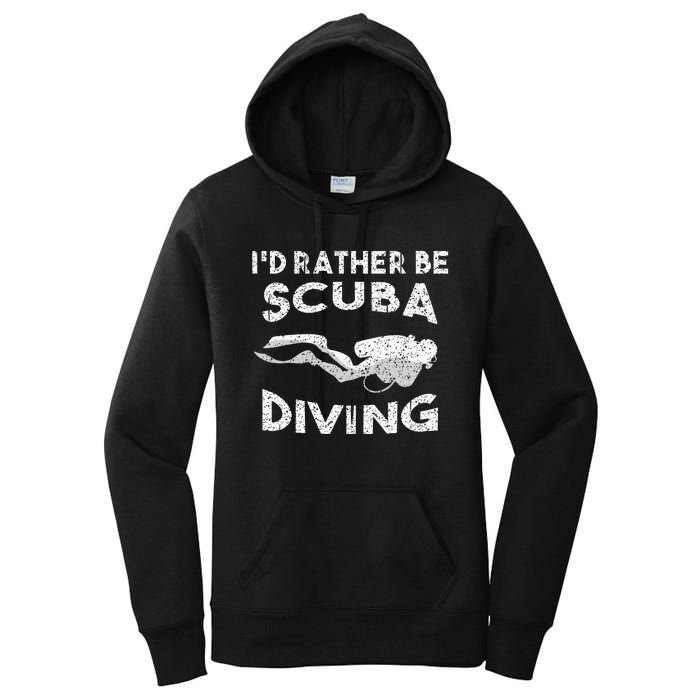 ID Rather Be Scuba Diving Design For Women Scuba Diver Women's Pullover Hoodie