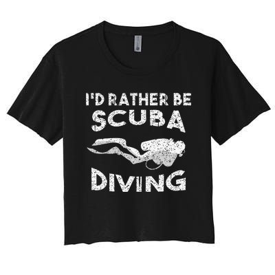 ID Rather Be Scuba Diving Design For Women Scuba Diver Women's Crop Top Tee