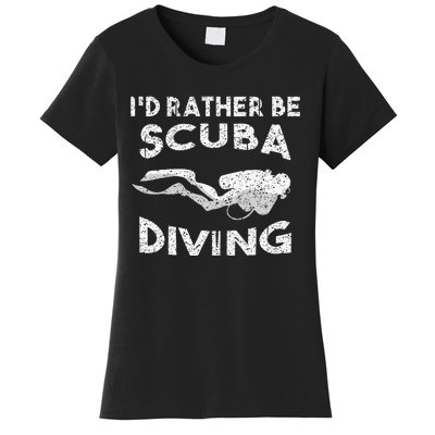 ID Rather Be Scuba Diving Design For Women Scuba Diver Women's T-Shirt