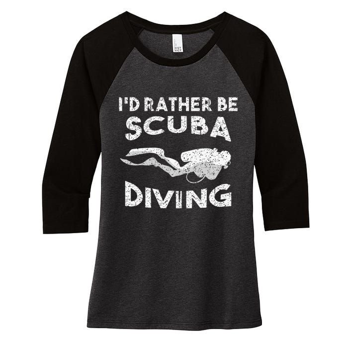 ID Rather Be Scuba Diving Design For Women Scuba Diver Women's Tri-Blend 3/4-Sleeve Raglan Shirt