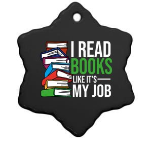 I Read Books Like Its My Job Bookworm Book Nerd Reading Meaningful Gift Ceramic Star Ornament