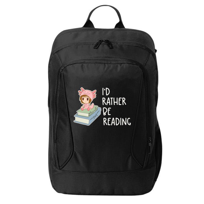 Id Rather Be Reading Bookaholic Book Nerd Booktrovert Book Gift City Backpack