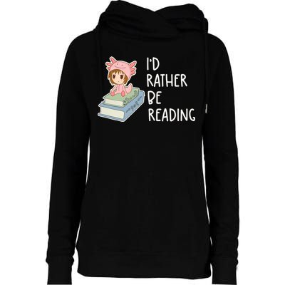 Id Rather Be Reading Bookaholic Book Nerd Booktrovert Book Gift Womens Funnel Neck Pullover Hood