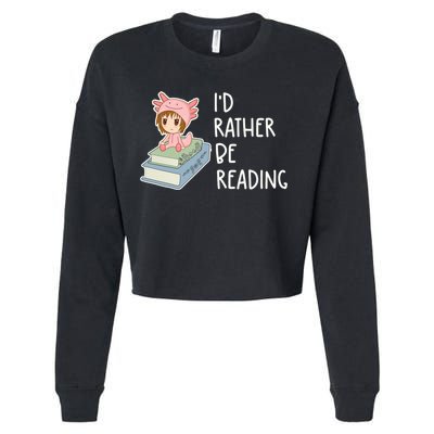 Id Rather Be Reading Bookaholic Book Nerd Booktrovert Book Gift Cropped Pullover Crew