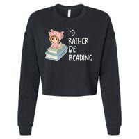 Id Rather Be Reading Bookaholic Book Nerd Booktrovert Book Gift Cropped Pullover Crew