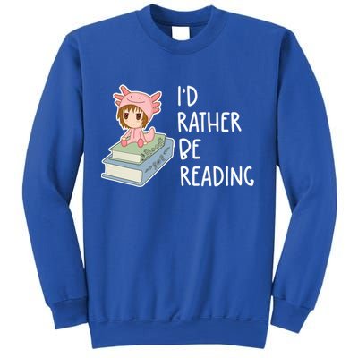 Id Rather Be Reading Bookaholic Book Nerd Booktrovert Book Gift Sweatshirt