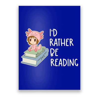 Id Rather Be Reading Bookaholic Book Nerd Booktrovert Book Gift Poster