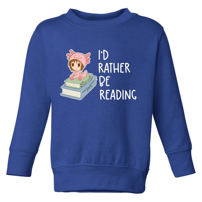 Id Rather Be Reading Bookaholic Book Nerd Booktrovert Book Gift Toddler Sweatshirt