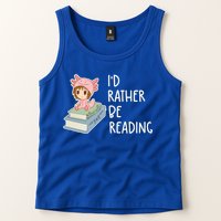 Id Rather Be Reading Bookaholic Book Nerd Booktrovert Book Gift Tank Top