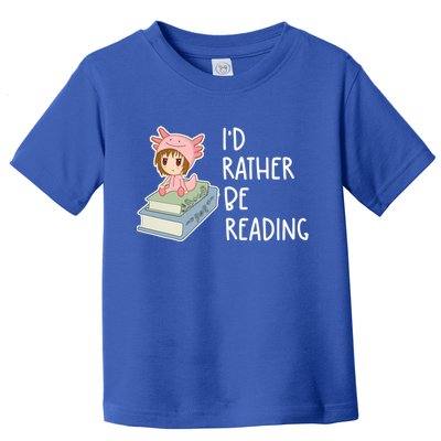 Id Rather Be Reading Bookaholic Book Nerd Booktrovert Book Gift Toddler T-Shirt
