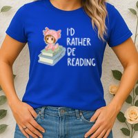 Id Rather Be Reading Bookaholic Book Nerd Booktrovert Book Gift Womens T-Shirt