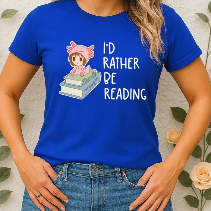 Id Rather Be Reading Bookaholic Book Nerd Booktrovert Book Gift Womens T-Shirt