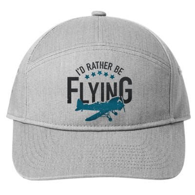 Id Rather Be Flying Retro Airplane Funny Aviation Pilot Gift Cute Gift 7-Panel Snapback Hat