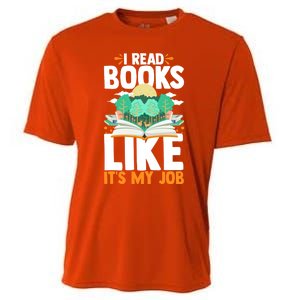 I Read Books Like Its My Job Funny Book Lover Librarian Gift Cooling Performance Crew T-Shirt