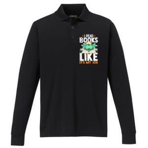 I Read Books Like Its My Job Funny Book Lover Librarian Gift Performance Long Sleeve Polo