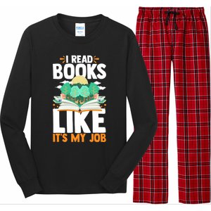 I Read Books Like Its My Job Funny Book Lover Librarian Gift Long Sleeve Pajama Set