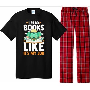 I Read Books Like Its My Job Funny Book Lover Librarian Gift Pajama Set