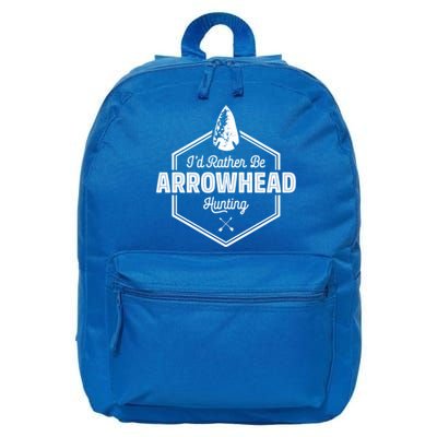 I'd Rather Be Arrowhead Hunting Cool Gift Funny Arrowhead Gift 16 in Basic Backpack