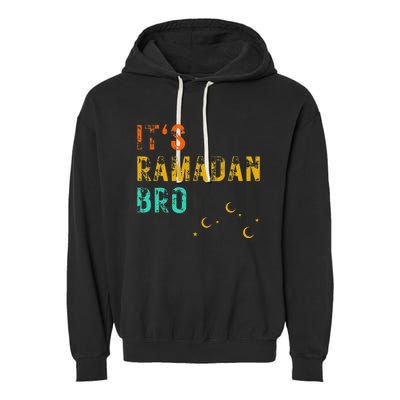 It's Ramadan Bro Islamic Fasting Muslim Garment-Dyed Fleece Hoodie