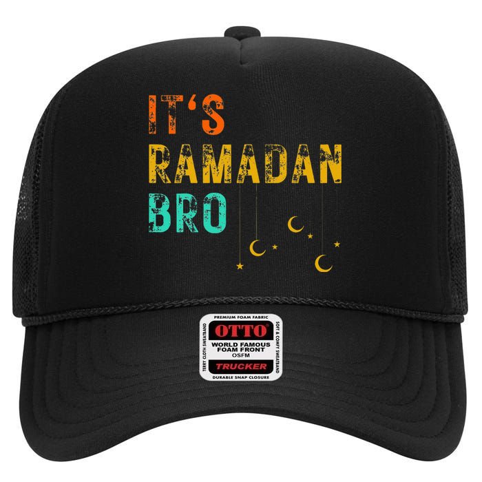 It's Ramadan Bro Islamic Fasting Muslim High Crown Mesh Back Trucker Hat