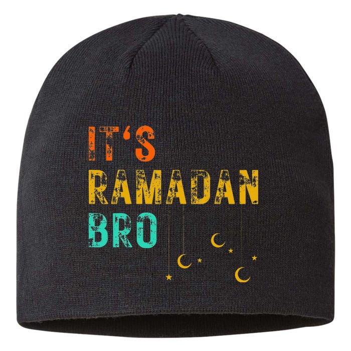 It's Ramadan Bro Islamic Fasting Muslim Sustainable Beanie