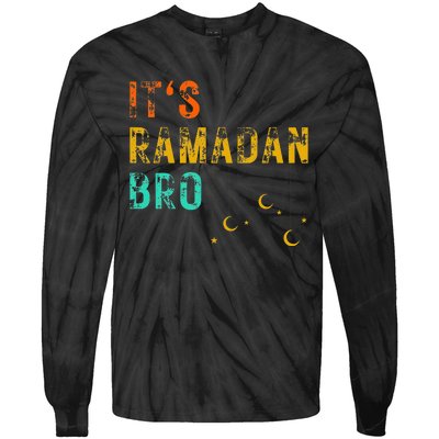 It's Ramadan Bro Islamic Fasting Muslim Tie-Dye Long Sleeve Shirt