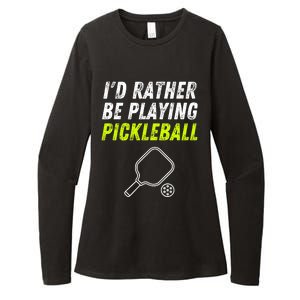 I'd Rather Be Playing Pickleball Funny Pickleball Womens CVC Long Sleeve Shirt