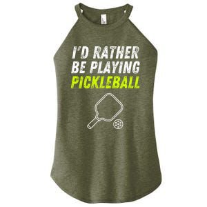 I'd Rather Be Playing Pickleball Funny Pickleball Women's Perfect Tri Rocker Tank