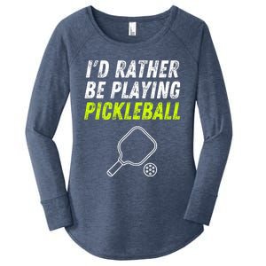 I'd Rather Be Playing Pickleball Funny Pickleball Women's Perfect Tri Tunic Long Sleeve Shirt