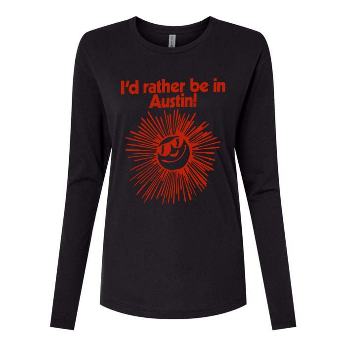 ID Rather Be In Austin Womens Cotton Relaxed Long Sleeve T-Shirt