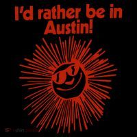ID Rather Be In Austin Sweatshirt