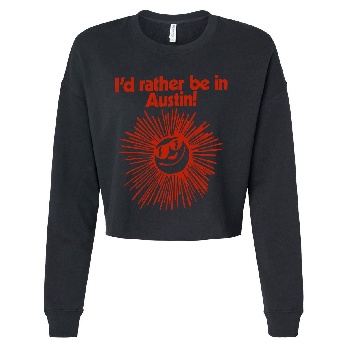ID Rather Be In Austin Cropped Pullover Crew