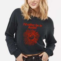 ID Rather Be In Austin Cropped Pullover Crew