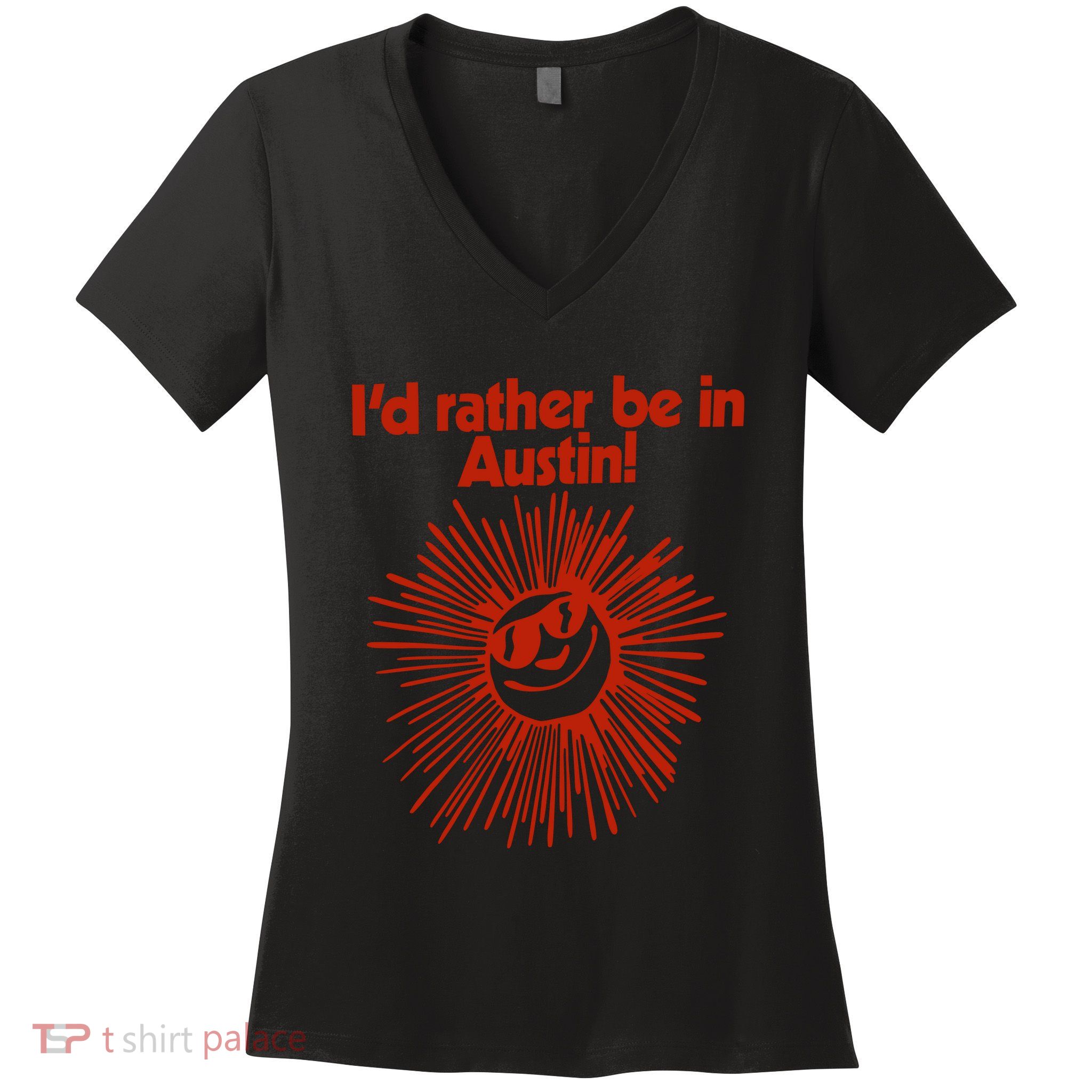 ID Rather Be In Austin Women's V-Neck T-Shirt