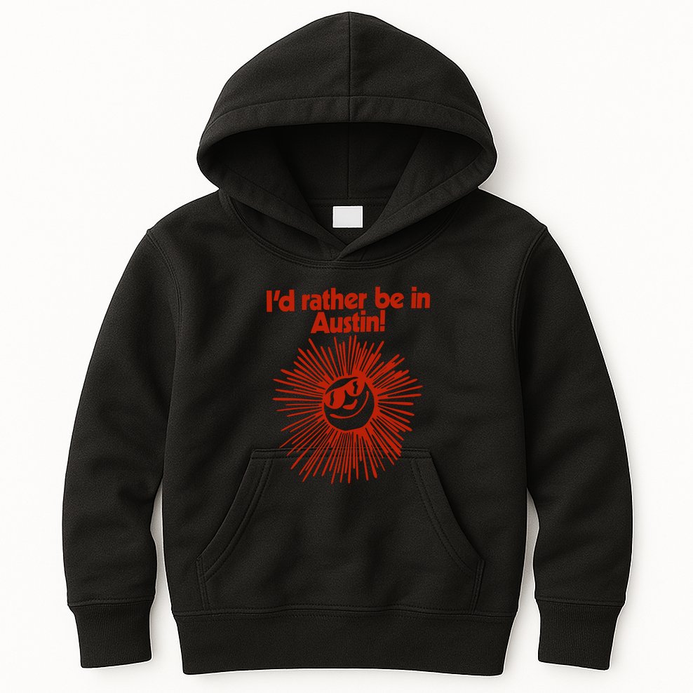 ID Rather Be In Austin Kids Hoodie