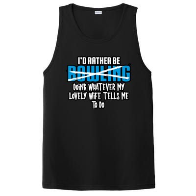 I'd Rather Be Doing Whatever My Lovely Wife Tells Me To Do Gift PosiCharge Competitor Tank