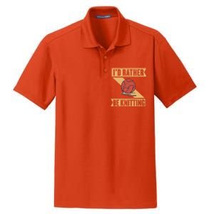 I'd Rather Be Knitting Yarn Lover Crocheting Crafting Sewing Gift Dry Zone Grid Polo