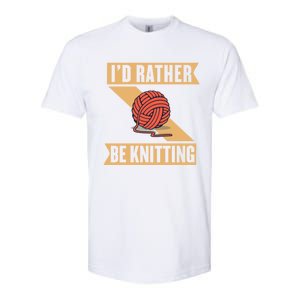 I'd Rather Be Knitting Yarn Lover Crocheting Crafting Sewing Gift Softstyle CVC T-Shirt