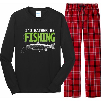 I'd Rather Be Fishing Gift Funny Gift Trout And Salmon Fishing Lovers Long Sleeve Pajama Set