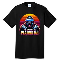 I’D Rather Be Playing Tag Funny Gorilla Meme Vr Gamer Gear Tall T-Shirt